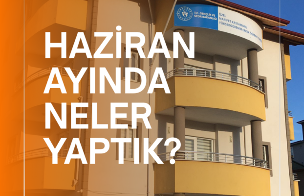 Haziran Ayında Yurtlarımızda