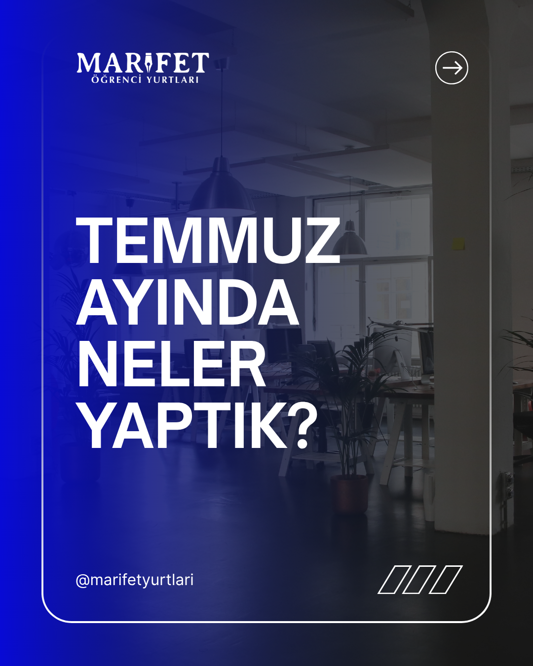 Temmuz Ayında Yurtlarımızda